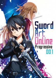Sword Art Online Progressive. Том 1 - Рэки Кавахара Аудиокниги слушать 🎶 Лучшие аудиокниги бесплатно без регистрации и sms (смс)
