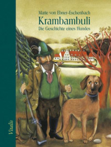 Крамбамбули. История собаки - Мария Эбнер-Эшенбах Аудиокниги слушать 🎶 Лучшие аудиокниги бесплатно без регистрации и sms (смс)